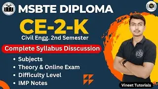 CE2k | Diploma in Civil Engineering 2nd Semester Syllabus Discussion | Vineet Sir | Vineet Tutorials