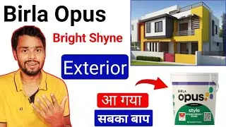 Birla Opus Exterior Paint | Birla Opus Style Power Bright Shyne