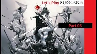 Let's Play Monark. Part 03 on PS5. Unspoken Dialogue Narrated by Me.