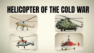 Top 10 Soviet Helicopter of the Cold War