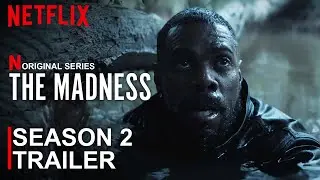 The Madness Season 2 Trailer | The Madness | TRAILER | SEASON 2