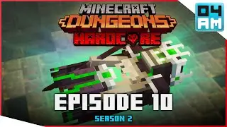 THE NAMELESS ONE - HARDCORE 1 LIFE GAMEPLAY - Minecraft Dungeons: Episode 10 Season 2