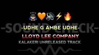 UDHE G AMBE UDHE || SOUND CHECK || LLOYD LEE COMPANY ll #lloydleecompany #soundcheck #music #explore