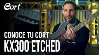 Conoce tu Cort | KX300 Etched