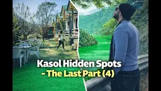 Kasol Himachal Pradesh Vlog Hidden Places Part 4 | Itna sundar trek seedha kasol tak | Kasol TV S01