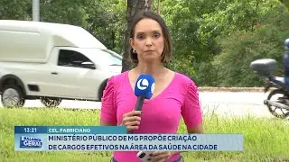 Cel. Fabriciano: MP-MG Prop&otilde;e Cria&ccedil;&atilde;o de Cargos Efetivos na &Aacute;rea da Sa&uacute;de na Cidade.