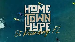 HOMETOWN HYPE: St. Petersburg [TRAILER] - The Inertia