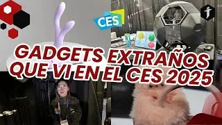 GADGETS EXTRA&Ntilde;OS QUE VI EN EL CES 2025