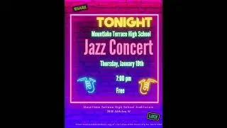 Jazz Concert Tonight at Mountlake Terrace High School! Come join us!