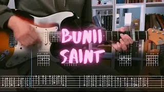 SAINT bunii Сover / Guitar Tab