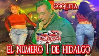 Estreno Coqueta Con El Numero 1 De Hidalgo Sonido Black MARCH En El Aniversario Fantasma De Vázquez
