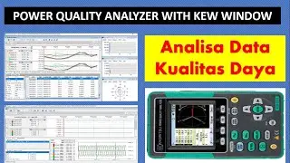 Power Quality Analyzer with Kew Window   Cara Mengolah Data Pengukuran Kualitas Daya pada PC