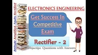 Basic Electronics Objective Questions And Answers pdf over Basics Of Rectifier Part 2