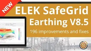 Seasonal Analysis & Grid Conductor Sizing | New ELEK SafeGrid Earthing Software V8.5 Release