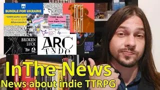 InThe News - Feat. Broken Luck, Bundle for Ukraine, bundle for Trans Rights, RPGLATAM Jam and more