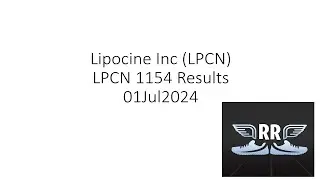 Lipocine Inc LPCN LPCN 1154 Results 01Jul2024