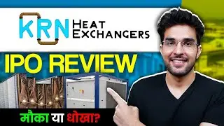 KRN Heat Exchanger IPO Full Review | KRN Heat Exchanger IPO GMP | Apply Or Not??