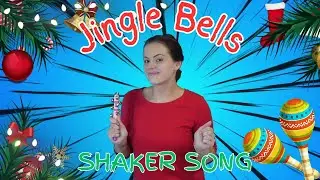 Jingle Bells - Shaker Song | Christmas Song | Songs For Kids