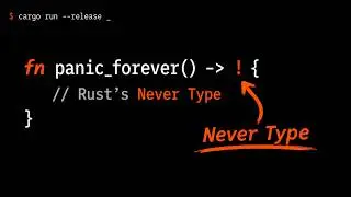 Understanding the Never Type in Rust