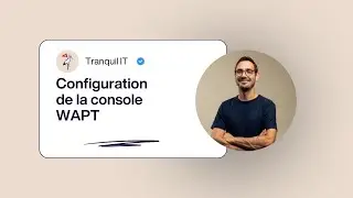 Configuration de la console WAPT