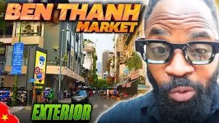 Ben Thanh Market, Saigon: Outside the Famous Market 🇻🇳