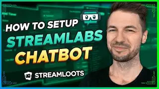 Improve chat INTERACTION with STREAMLABS CHATBOT 📣 | 2022 Guide + TIPS
