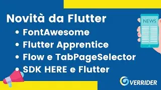 FontAwesome, Flutter Apprentice, Widgets: Flow e TabPageSelector, SDK HERE - Novità da Flutter #2