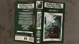 Railways Restored: Wales 2 (1992 VHS UK)