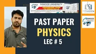 DUET Past Papers Physics | Dawood University of Engineering and Technology | yhlearning