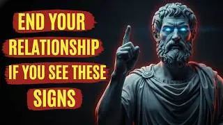 11 BRUTAL SIGNS That You SHOULD END EVERY RELATIONSHIP even it is Your Family or a Friend | STOICISM