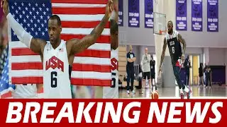 Lebron James And USA Basketball Team Use Abu Dhabi As Launchpad For 17th Olympic Title Bid