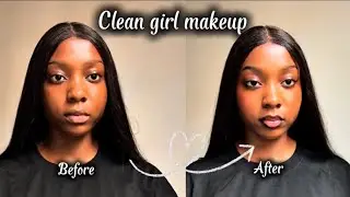 Beginner-Friendly Clean Girl Makeup Routine