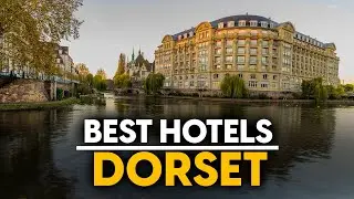 Best Hotels In Dorset, England - Top 5 Picks For Any Budget