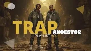 Trap Ancestral Vol.1 &mdash; Pain, Faith & Calling | 2025