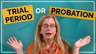 Trial Periods vs. Probation: What&rsquo;s The Difference?
