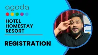 Register Hotel / Resort / Homestay on Agoda (हिंदी) Full Tutorial | HOTLYR
