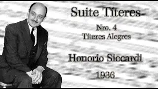 Honorio Siccardi &ndash; Suite T&iacute;teres N.&ordm; 4: T&iacute;teres Alegres (1936) [2/5]