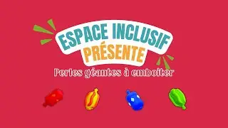 Perles g&eacute;antes &agrave; emboiter | Espace Inclusif