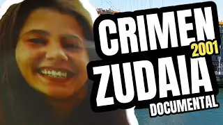 El Crimen de ZUDAIA | Crónica negra de España 🇪🇦 (Documental)