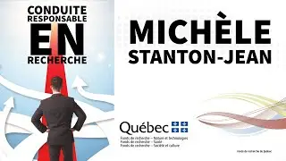 | FRQ | Conduite responsable en recherche : l'outil de sensibilisation | Mich&egrave;le Stanton-Jean
