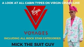Virgin  Cabin Tour review  including all Insider, Sea Terrace Rock Star and Mega Rock Star Cabins