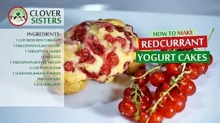 Redcurrant Yogurt Cakes
