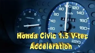 1999 Honda Civic 1.5 VTEC 114 HP || Acceleration 0-180 km/h || Nice Sound