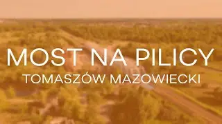 Most kolejowy na Pilicy w Tomaszowie Mazowieckim