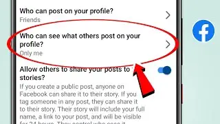 How to use Who can see what others post on your profile setting on Facebook 