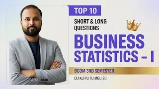 ТОП-10 важных вопросов по бизнес-статистике (краткие и длинные) 2025-26 BCom 3rd III Sem OU KU TU...
