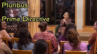 Pluribus Season 1 review (Spoilers) Prime Directive