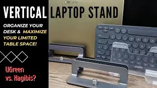 Hagibis vs. UGreen: Guide to Laptop Vertical Stands Review | Decongest & Maximize Your Table Space