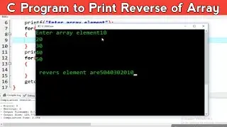 C Program to Print Reverse of Array in Hindi | Learn Programming