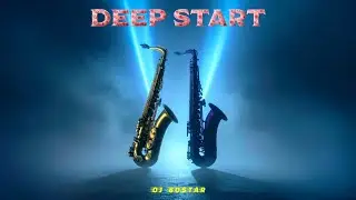 Deep Start - djbostar
